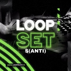 LoopSet #07 - S(anti) (Minimal/House)