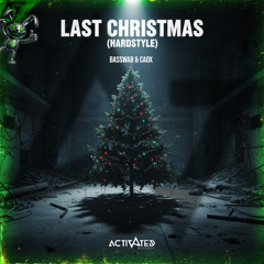 BassWar & CaoX - Last Christmas [Radio]