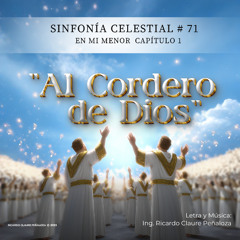 Al Cordero de Dios (SFC No. 71 Cap. No 1 en Mi menor)