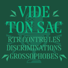 Vide ton sac : témoignage grossophobe de Luana, Cécile et Ahlam