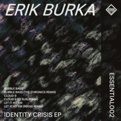 Erik Burka - Bubble Bass [ESSENTIALS002]