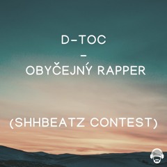 Obyčejný rapper (Shhbeatz Song Contest)