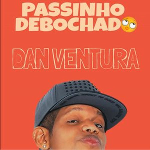 DAN VENTURA - PASSINHO DEBOCHADO BEAT VAPO ALIEN [DJ DIGUINHO]