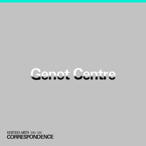 Genot Centre ~ Correspondence Nº35