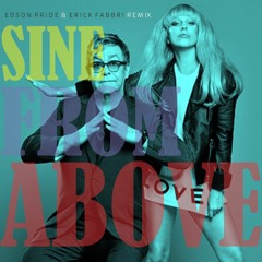 Sine From Above (Edson Pride & Erick Fabbri Remix)
