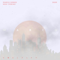 New Coming — March