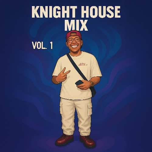 Knight House Mix Vol 1
