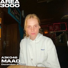 A3K046 Maad - December 2nd, 2020