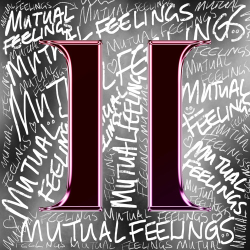 Mutual Feelings