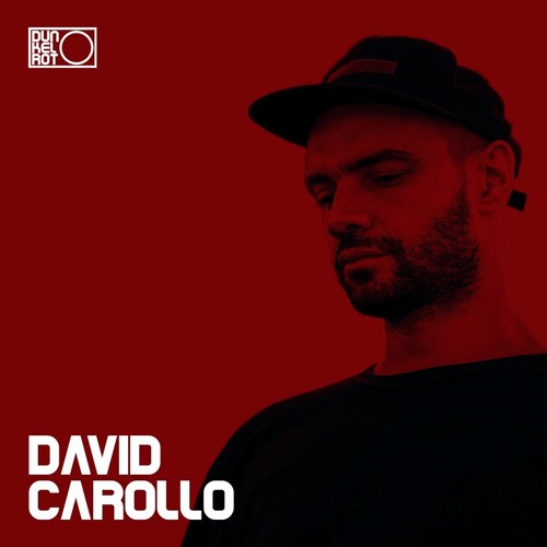 [Dunkelrot Showcase] David Carollo | Techno Mix