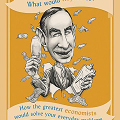 FREE EPUB 📫 What Would Keynes Do? by  Tejvan Pettinger PDF EBOOK EPUB KINDLE