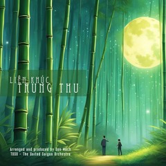 Liên khúc Trung Thu [chamber music]