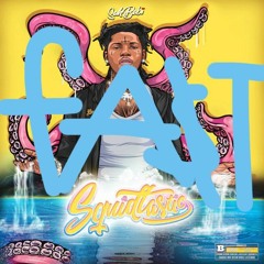 Sahbabi - Squidrific (fa$t)