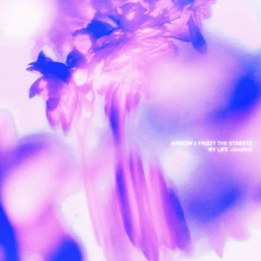 Airmow x Frizzy The Streetz - My Life