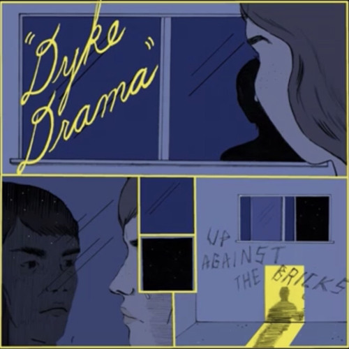 Crying in a Bathroom Stall - Dyke Drama