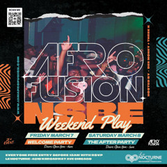 AfroFusion Promo Mix NSBE Weekend Play 03-06-2025