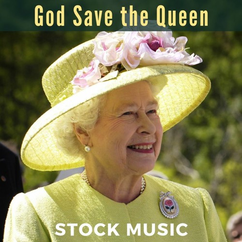 Stream God Save The Queen by Beanstalk Audio | Listen online for free on  SoundCloud