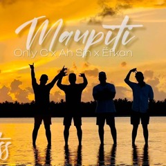 MAUPITI -(Only C x Ah Sin x Ëfkan)[Prod.RAIGUETSS] 2025