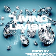 Living Lavish