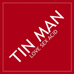 Love And Sex Acid