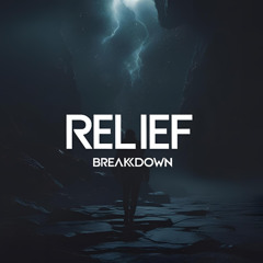 Breakdown - Relief