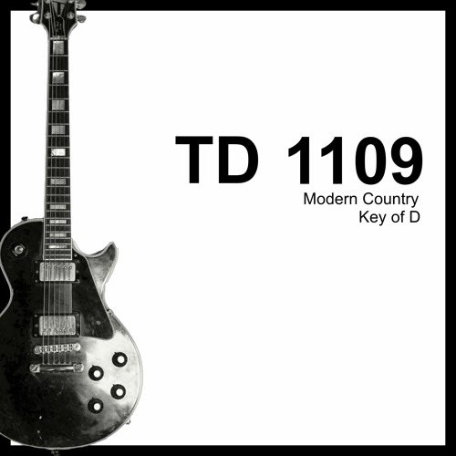 TD 1109 Modern Country. Become the SOLE OWNER of this track!