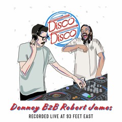 Denney B2B Robert James | Recorded live at 93 Feet East
