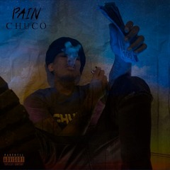 Chuco Pain Fast