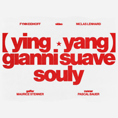 Gianni - YingYang ft. Souly