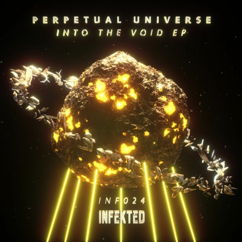 Perpetual Universe - Into The Void (Original Mix) [Infekted]