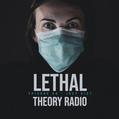 LTRadio EP 34 - 2020 - Joey Riot