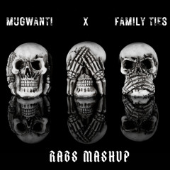 RABS Mashup Mugwanti x Family ties.mp3