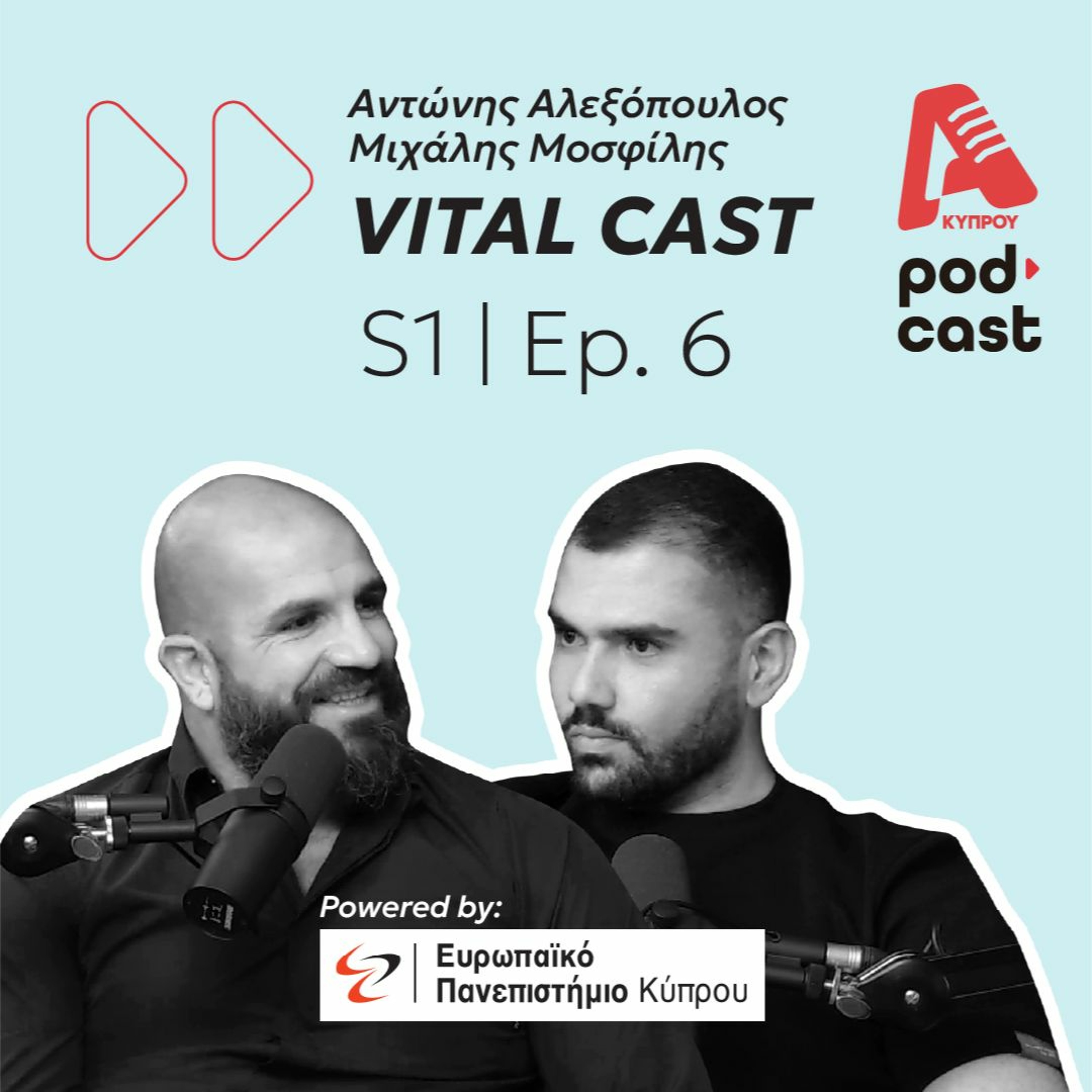 Vital Stories - Μιχάλης Χτζηπαντέλας | Vital Cast EP. 6 episode artwork
