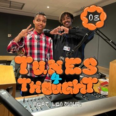 TunesForThought EP3 - Culture Is Currency (ft. Leo Sioufi)