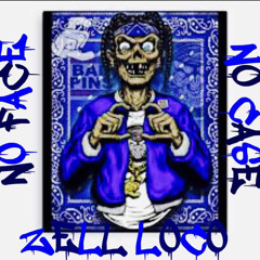 Zell Loco - No Face No Case