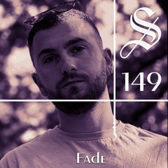 Fade - Serotonin [Podcast 149]