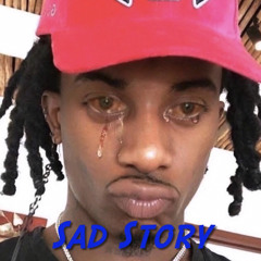 Sad Story </3