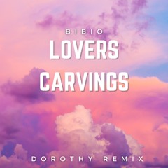 bibio - lovers carving - dorothy remix