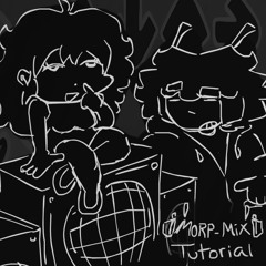 TUTORIAL - MORP MIX (Instrumental)
