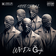 Wit Da Guys