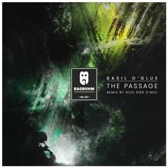 Basil O'Glue - The Passage