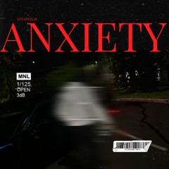 Anxiety
