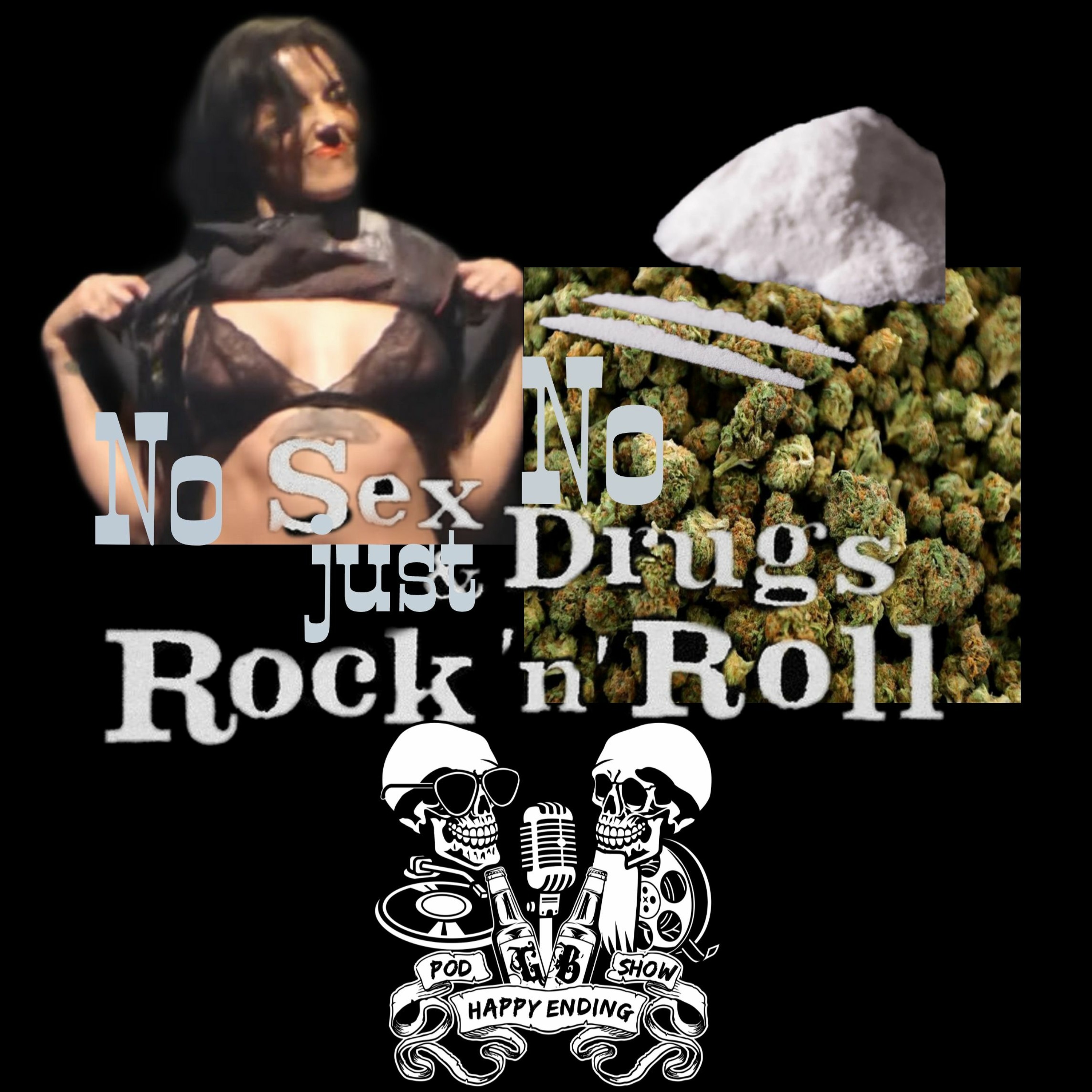 Episode 95 No Sex, No Drugs Just Rock 'n' Roll episode artwork