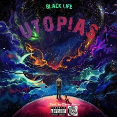 Black Life Music - Utopias (Prod. Claver Jr).mp3