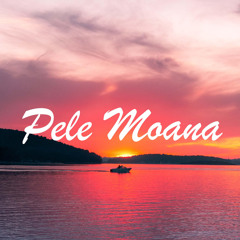 Pele Moana (feat. Francis Maliko)