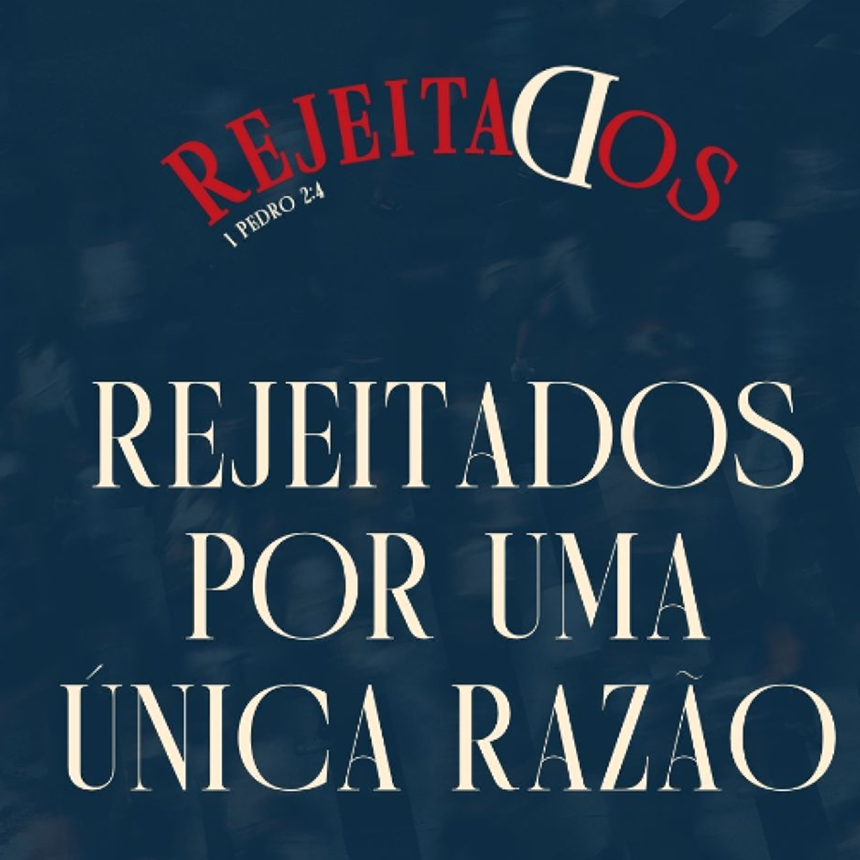 Rejeitados por uma única razão - Pr.  Arnaldo Gomes - Sábado Semana dos Adolescentes [31.08.2025]