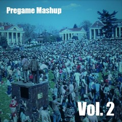 PREGAME MASHUP VOL. 2
