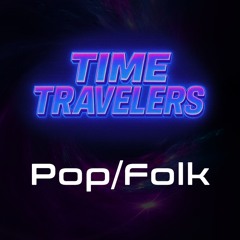 2018 - Nothing Breaks like a heart (Mark Ronson & Miley Cyrus cover) - Time Travelers