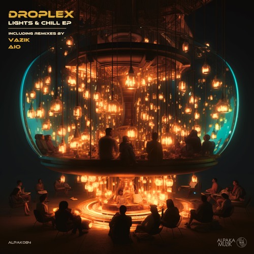  Droplex - Lights and Chill (2023) 