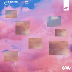 Darin Epsilon - Kyrenia (Extended Mix) [Ame Err]